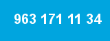 963 171 11 34
